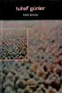 Tuhaf Günler
